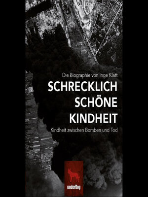 cover image of Schrecklich Schöne Kindheit